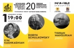 Քիմ Քաշքաշյանը, Ռոբին Շուլկովսկին և Տիգրան Մանսուրյանը` մեկ բեմում